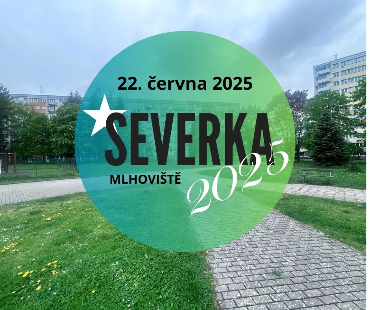 Severka 2025 - opera mezi paneláky